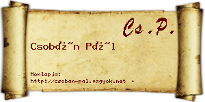 Csobán Pál névjegykártya